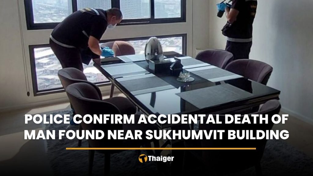Police confirm accidental death of man found near Sukhumvit building
