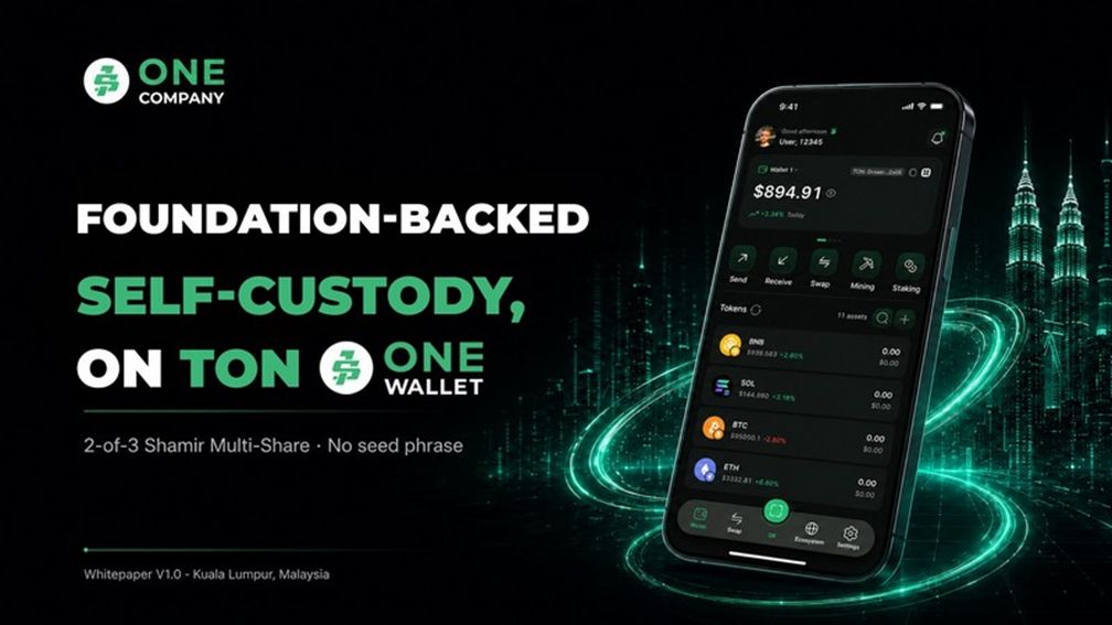Malaysia-Based ONE COMPANY Foundation Unveils ONE WALLET, a Keyless Telegram-Native Wallet on TON