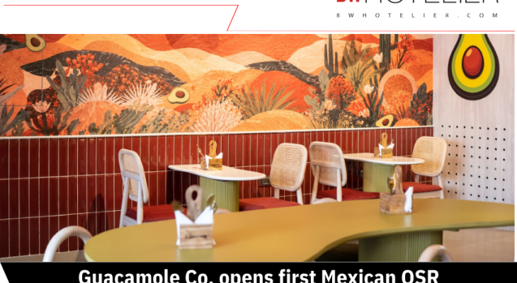 Guacamole Co. opens first Mexican QSR outlet in Delhi