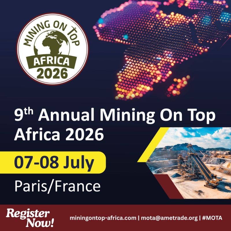 High-Level African And International Participation Builds Momentum For Mining On Top Africa 2026 In Paris