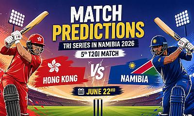 Hong Kong vs Namibia Prediction: Who Will Win the 5th T20I of the Namibia Tri-Series 2026?