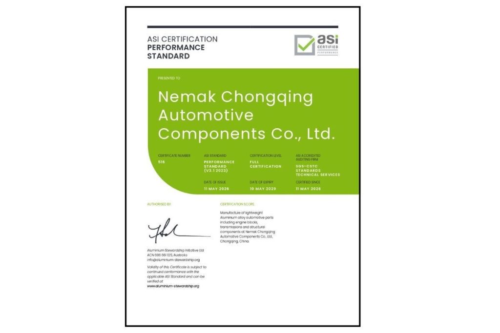 ASI certifies Nemak Chongqing Automotive Components Co., Ltd. against Performance Standard V3.1