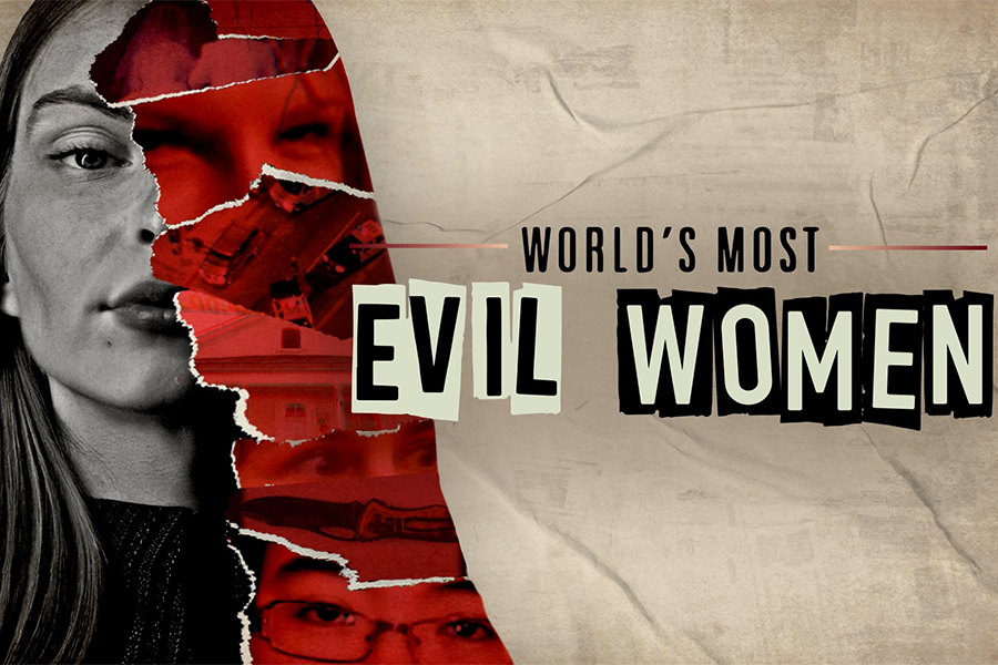 Radial Entertainment and Woodcut Media Team for New True Crime Series ‘World’s Most Evil Women’