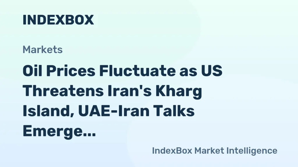 Oil Market Volatility: US Strikes Threat, UAE-Iran Diplomacy, and Brent Crude Below $93 – News and Statistics