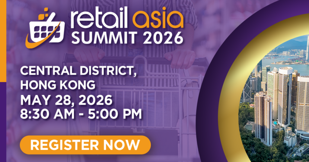Retail Asia Summit 2026 in Hong Kong to spotlight luxury reinvention and digital commerce innovation