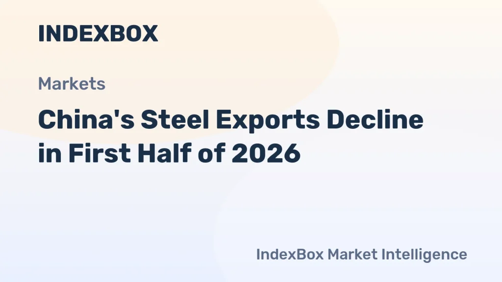 China Steel Exports Drop 5.6% in H1 2026; Iron Ore Imports Rise – News and Statistics