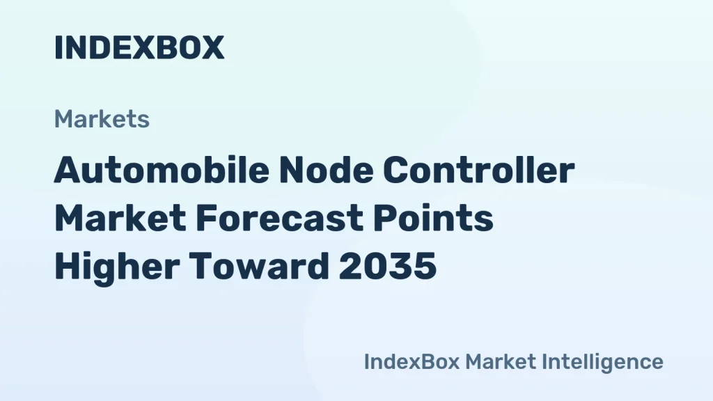 Automobile Node Controller Market Forecast Points Higher Toward 2035, Driven by Zonal Architecture Migration and Rising Electronic Content Per Vehicle – News and Statistics
